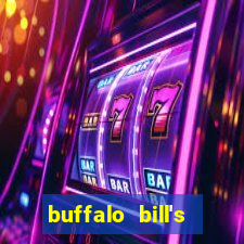 buffalo bill's resort & casino