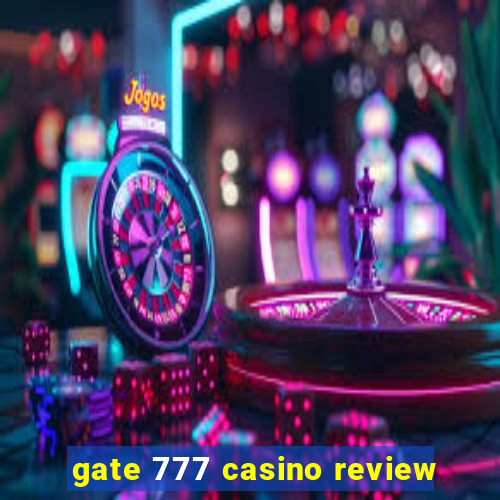 gate 777 casino review