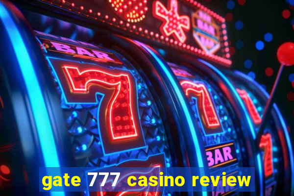 gate 777 casino review