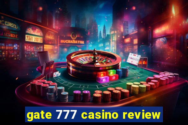 gate 777 casino review