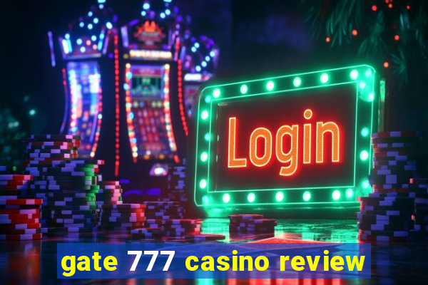 gate 777 casino review