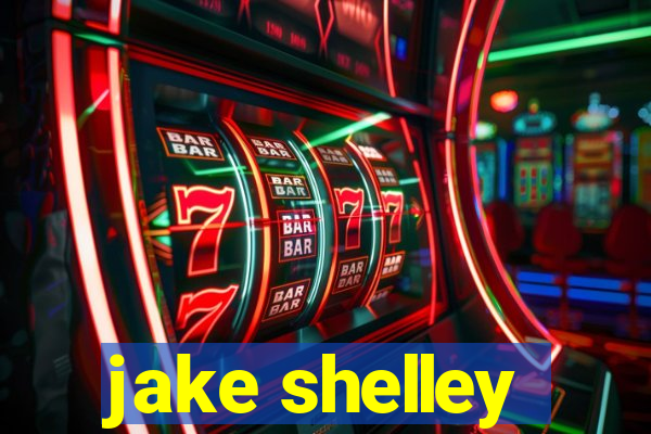 jake shelley