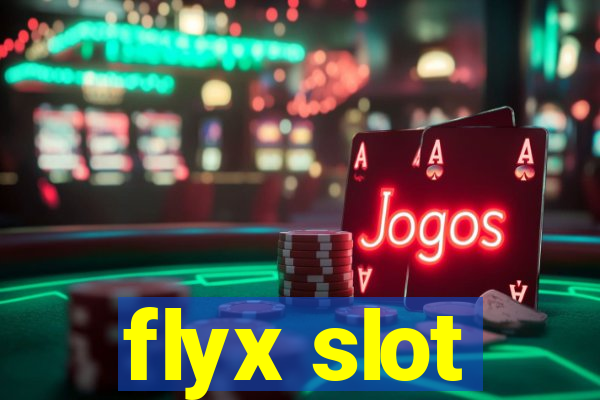 flyx slot