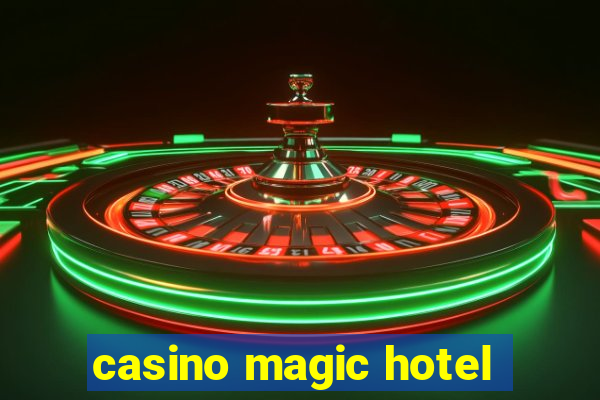 casino magic hotel