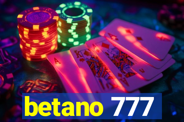 betano 777