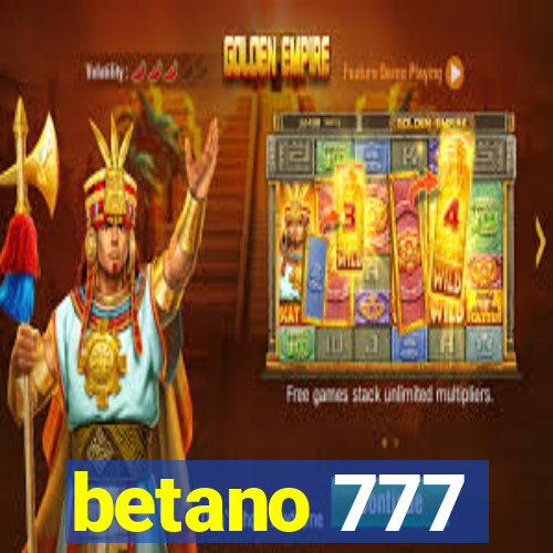 betano 777