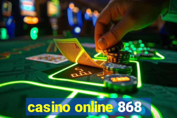 casino online 868