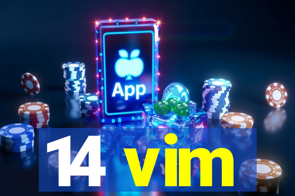 14 vim