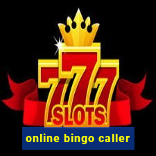 online bingo caller