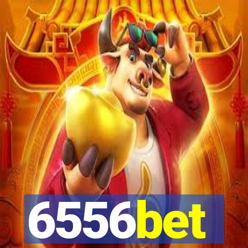 6556bet