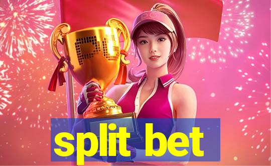 split bet