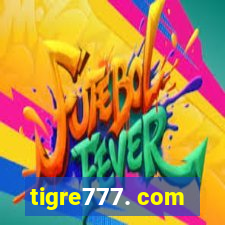 tigre777. com