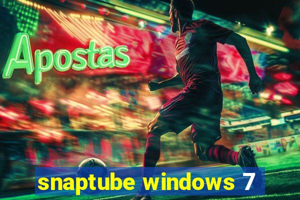 snaptube windows 7