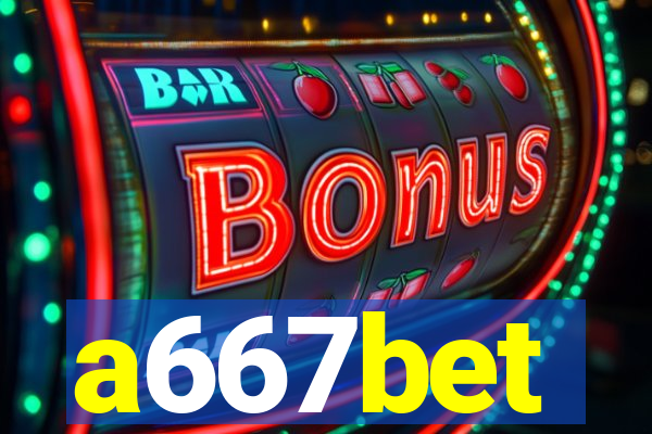 a667bet