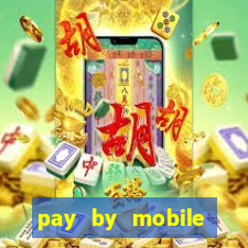 pay by mobile casino boku