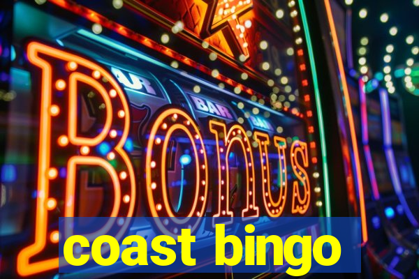 coast bingo