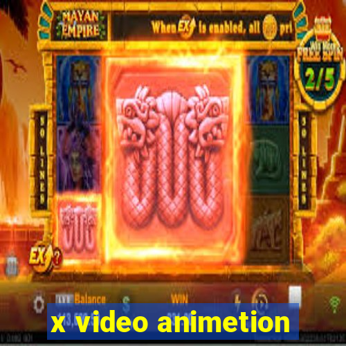 x video animetion