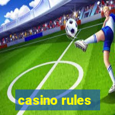 casino rules