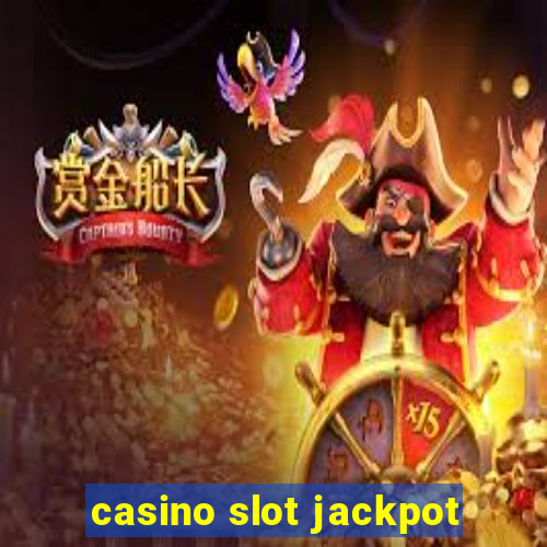 casino slot jackpot