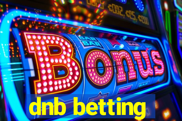 dnb betting