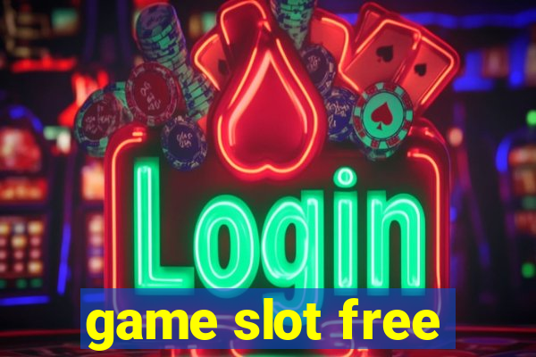 game slot free