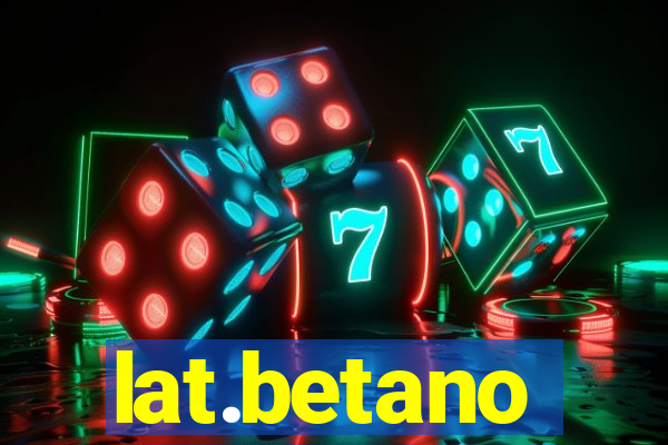 lat.betano