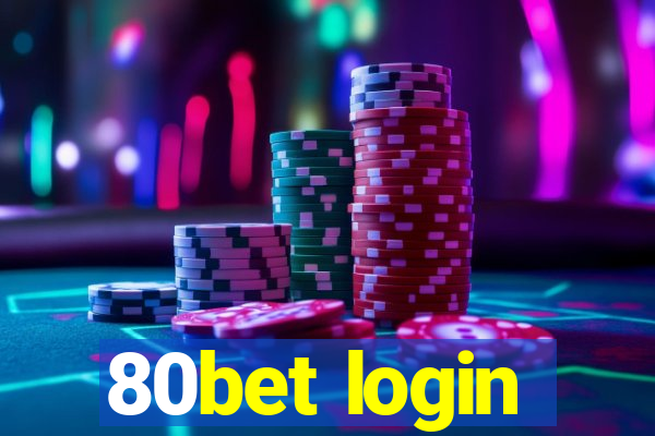 80bet login