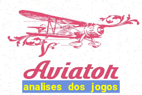 analises dos jogos de hoje