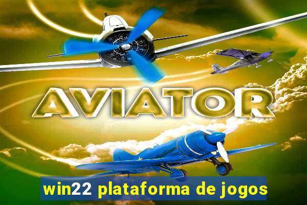 win22 plataforma de jogos