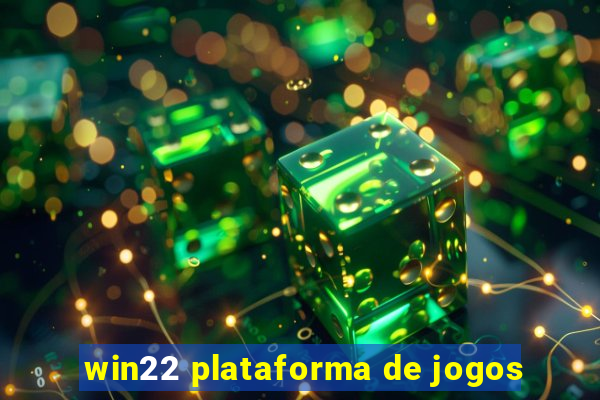 win22 plataforma de jogos