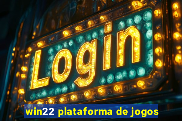 win22 plataforma de jogos