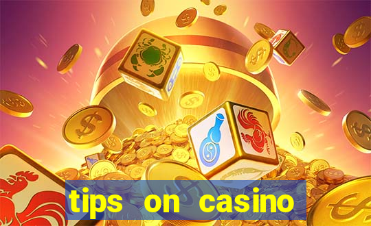 tips on casino slot machines