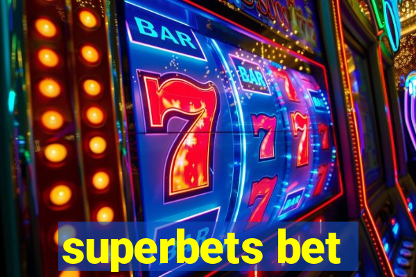 superbets bet