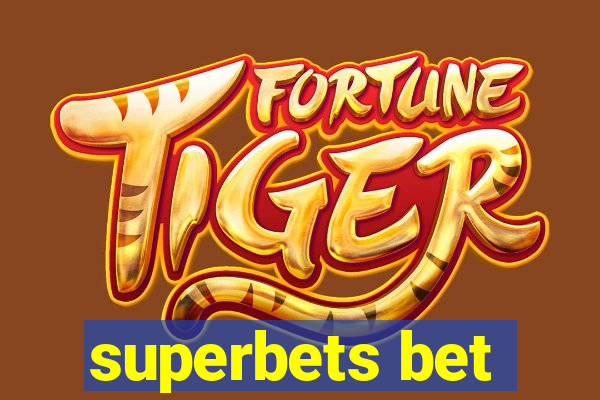 superbets bet