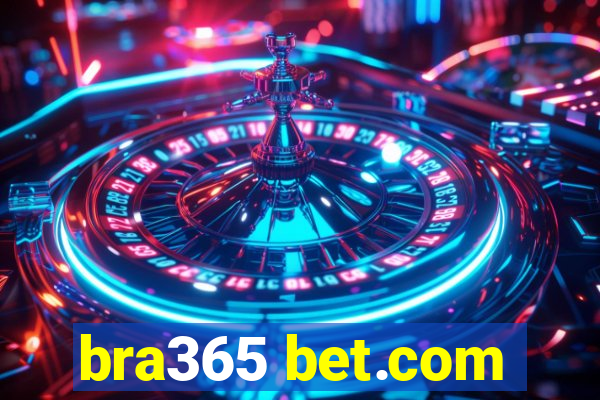 bra365 bet.com