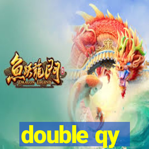 double qy