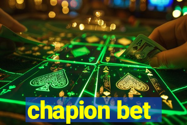 chapion bet