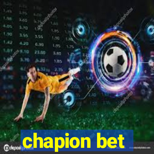 chapion bet