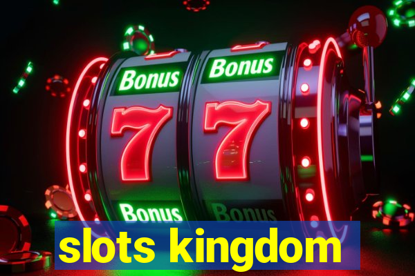 slots kingdom