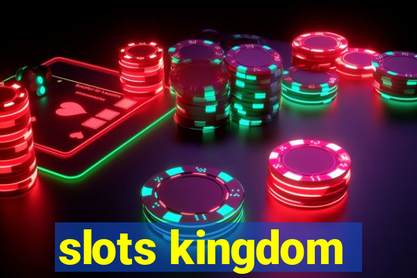 slots kingdom