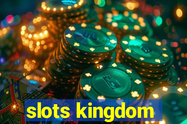 slots kingdom