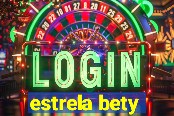 estrela bety