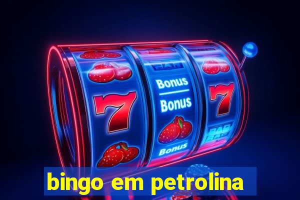 bingo em petrolina