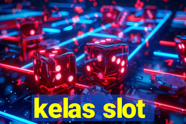 kelas slot