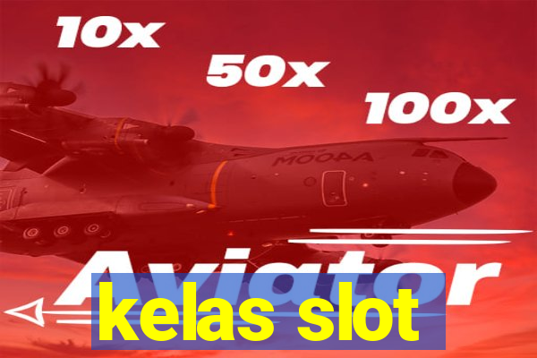 kelas slot