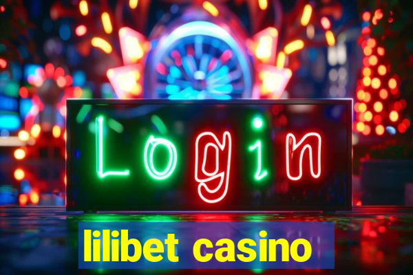 lilibet casino