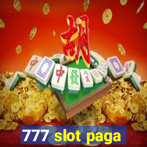 777 slot paga