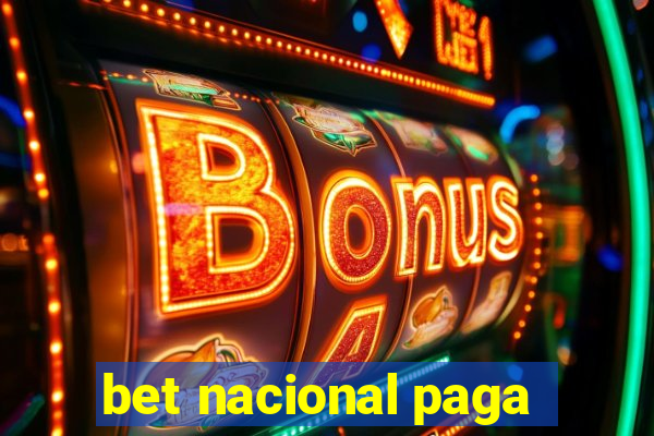 bet nacional paga