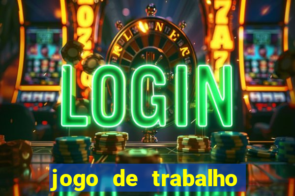 jogo de trabalho no escritório