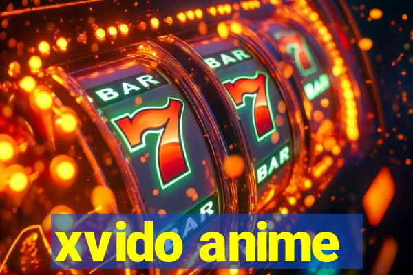 xvido anime